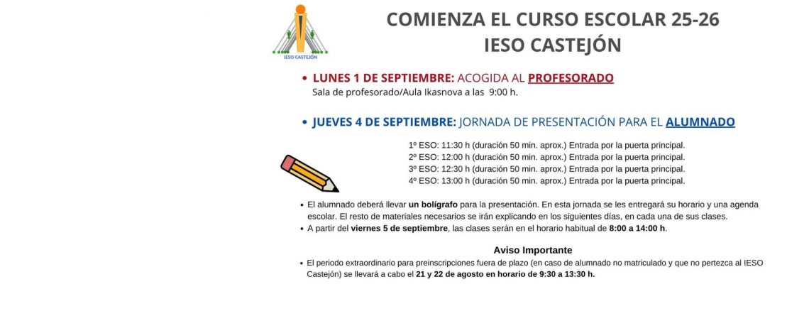 ¡COMIENZA EL CURSO ESCOLAR 25-26!¡BIENVENID@S AL IESO CASTEJÓN!