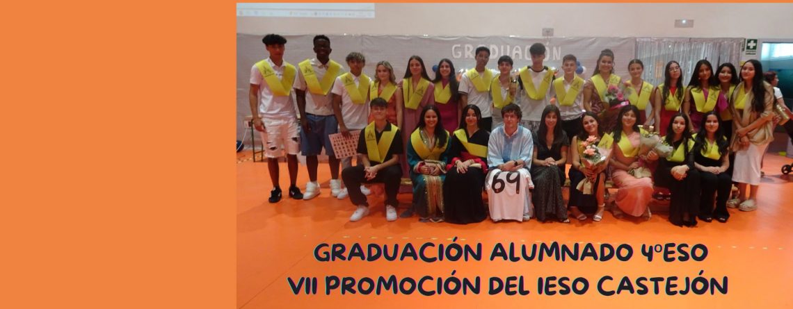 GRADUACIÓN 4ºESO, ¡ENHORABUENA!